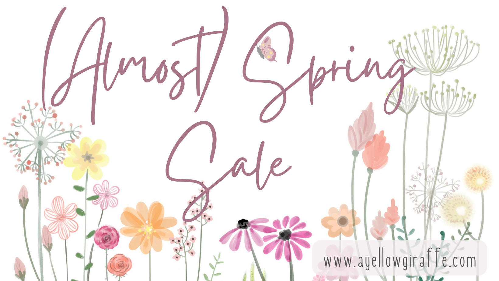 (Almost) Spring Sale Going on Now!