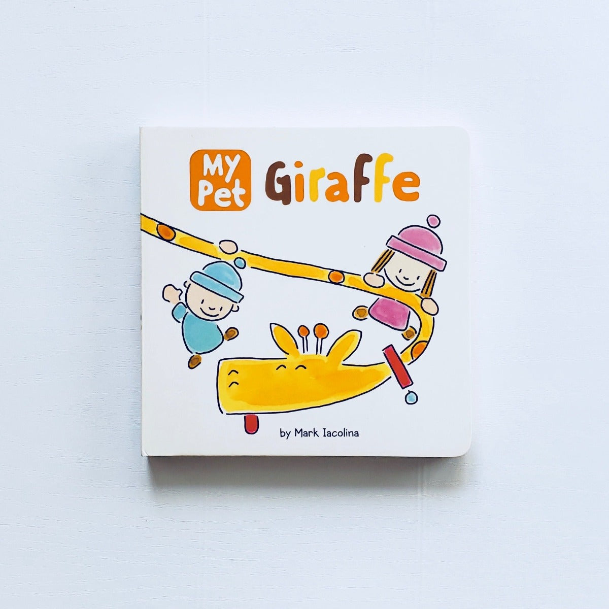 My Pet Giraffe front cover