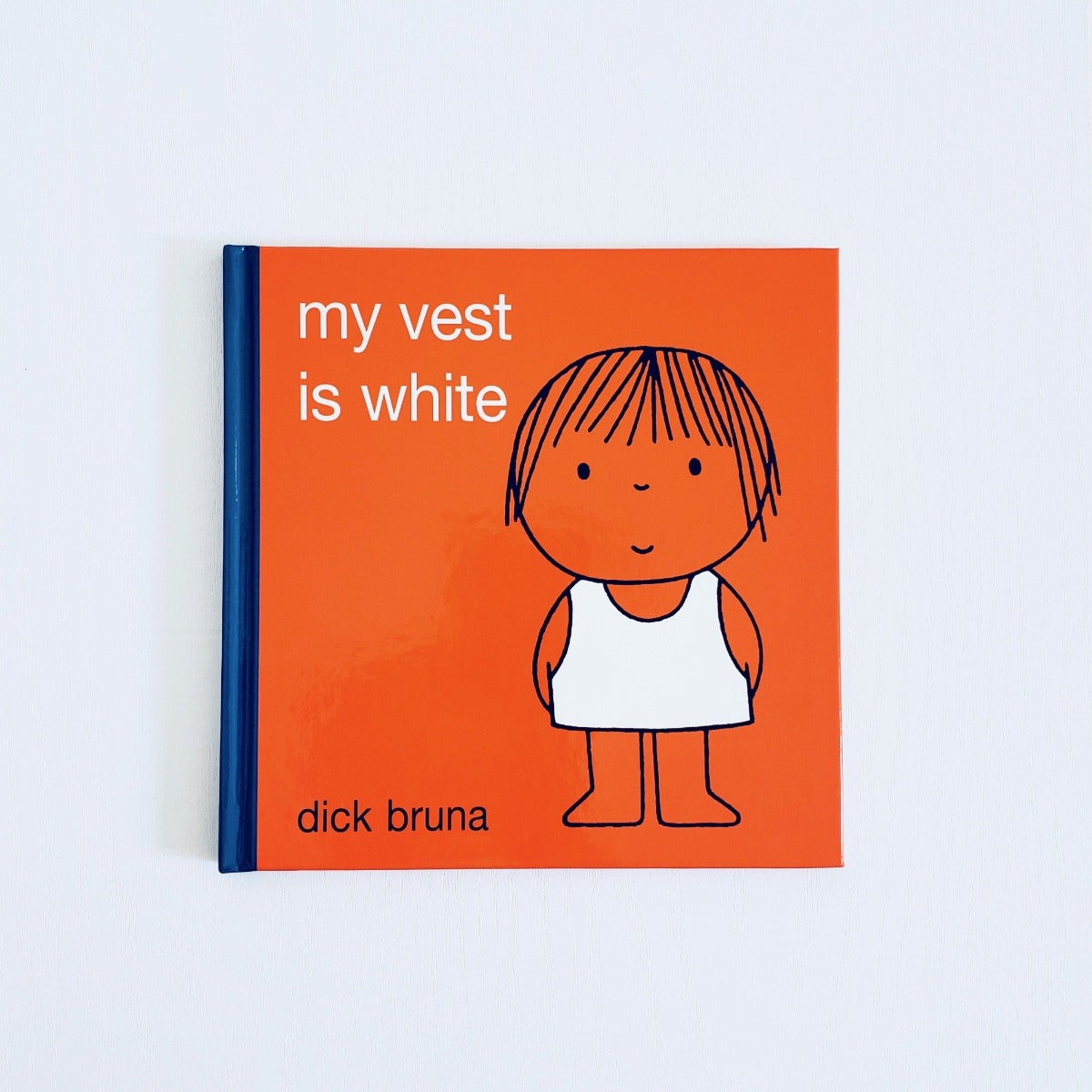 Dick Bruna My Vest is White front cover